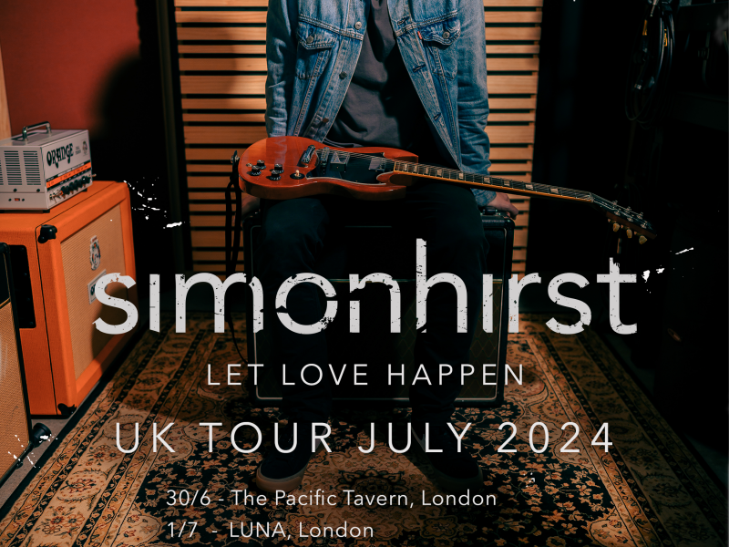 Let Love Happen UK Tour 2024